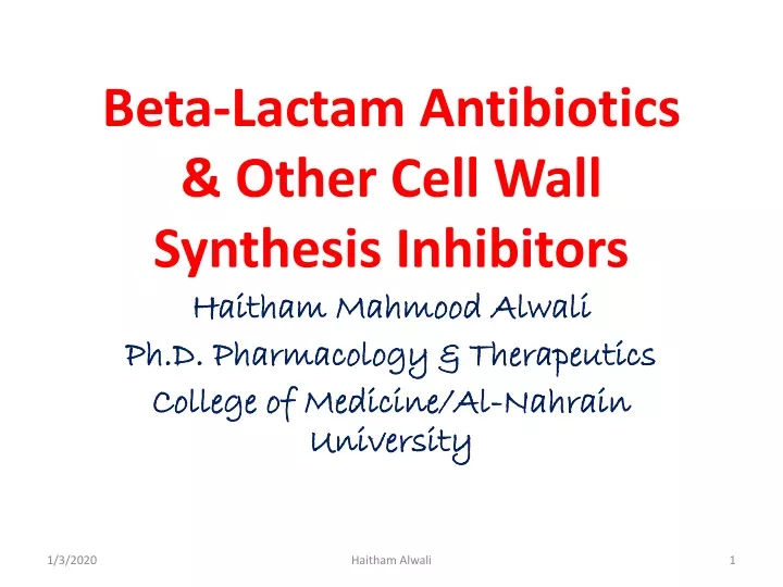 beta lactam antibiotics other cell wall synthesis inhibitors