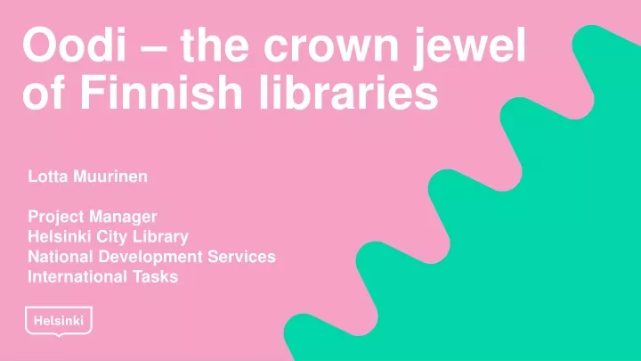 oodi the crown jewel of finnish libraries
