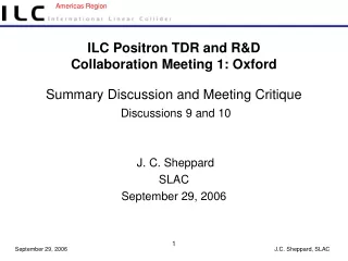 J. C. Sheppard SLAC September 29, 2006