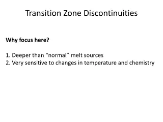 Transition Zone Discontinuities