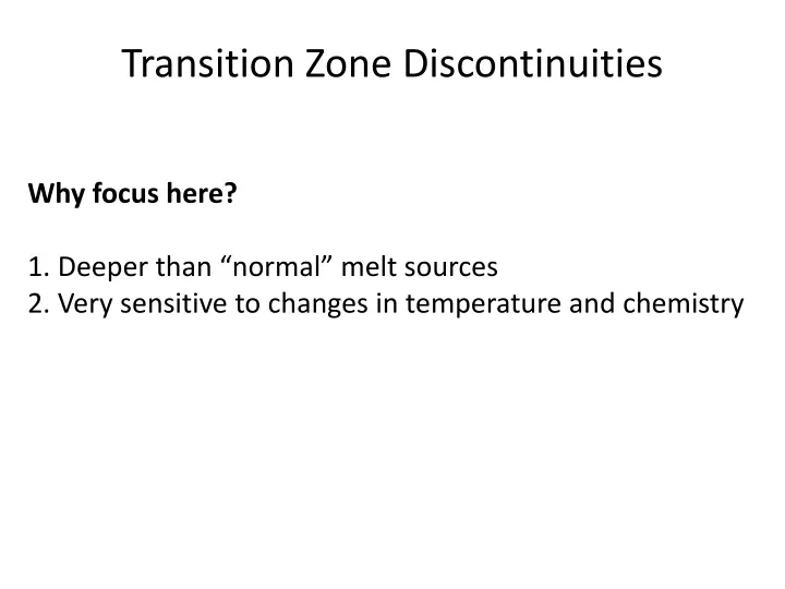 transition zone discontinuities