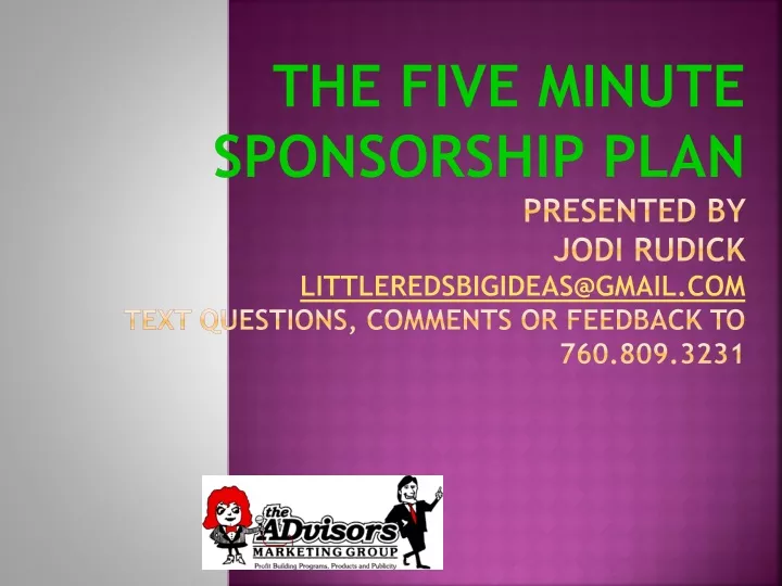 the five minute sponsorship plan presented