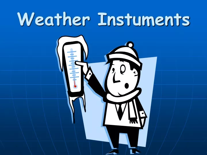 weather instuments