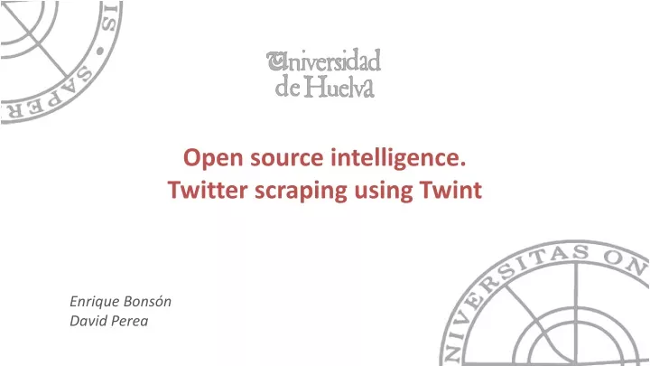 open source intelligence twitter scraping using