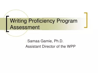 Writing Proficiency Program Assessment