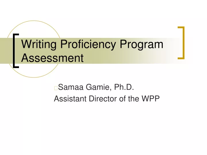 writing proficiency program assessment