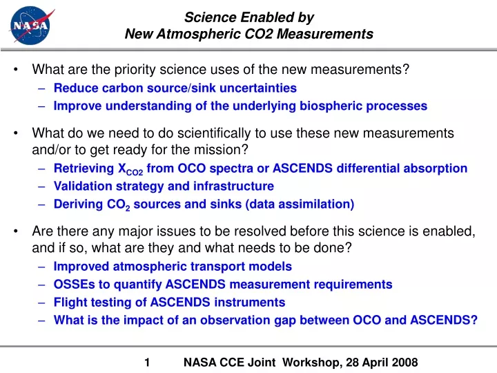 science enabled by new atmospheric co2 measurements