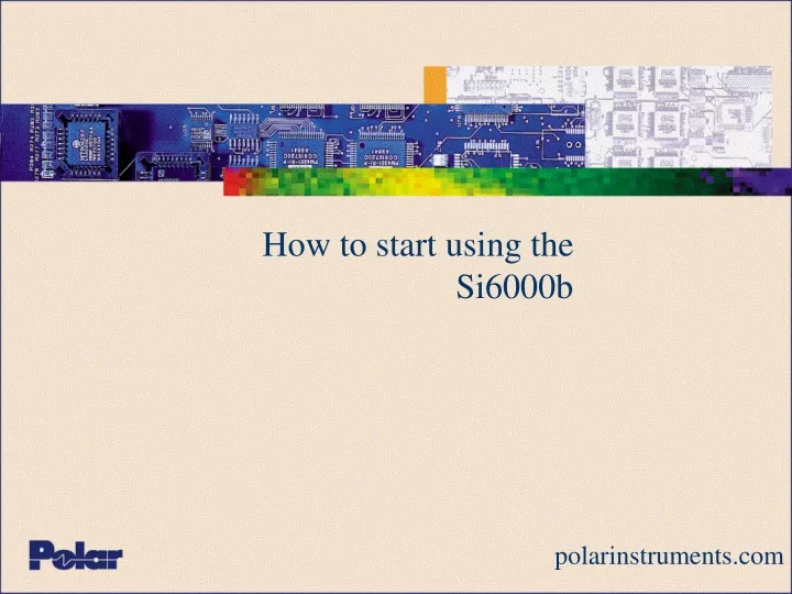 how to start using the si6000b