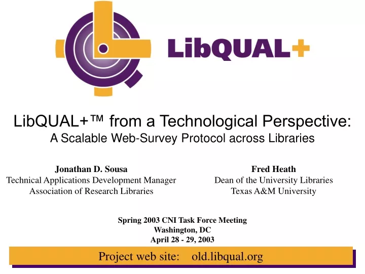 libqual from a technological perspective a scalable web survey protocol across libraries