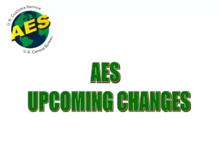 AES   UPCOMING CHANGES