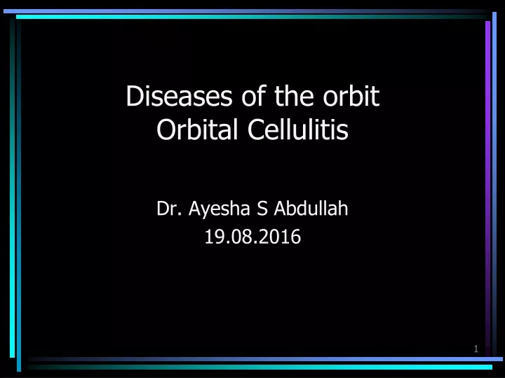 diseases of the orbit orbital cellulitis