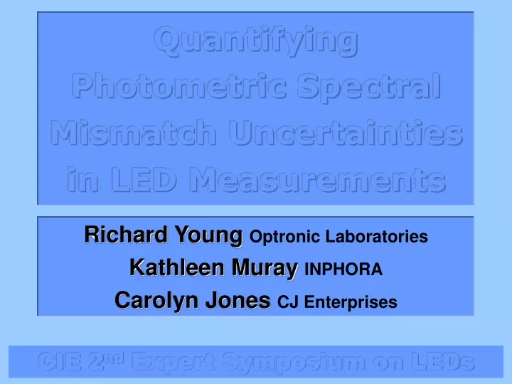 quantifying photometric spectral mismatch uncertainties in led measurements