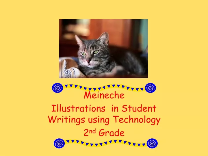 meineche illustrations in student writings using technology 2 nd grade