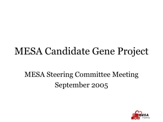 MESA Candidate Gene Project