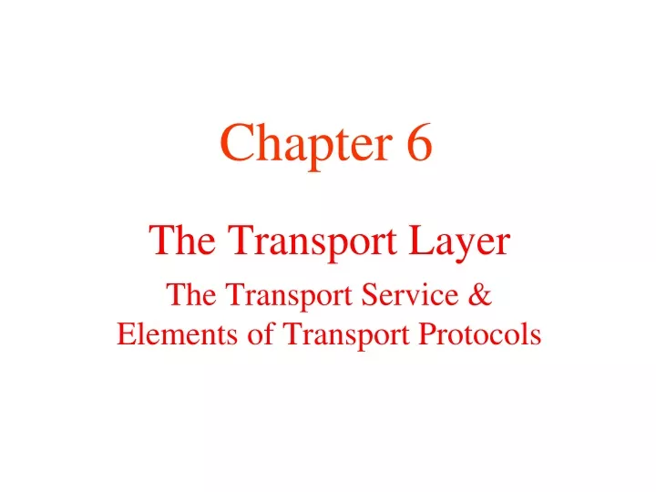 the transport layer the transport service elements of transport protocols
