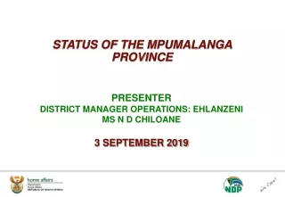 STATUS OF THE MPUMALANGA PROVINCE