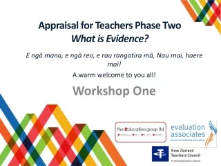Appraisal for  T eachers Phase Two  What is Evidence?