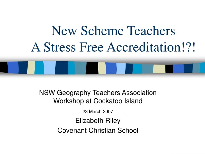 new scheme teachers a stress free accreditation