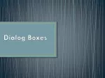 Dialog Boxes - slide 1