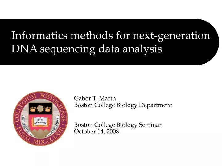 informatics methods for next generation dna sequencing data analysis