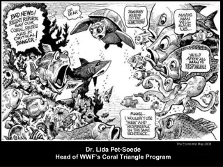 Dr. Lida Pet-Soede Head of WWF’s Coral Triangle Program