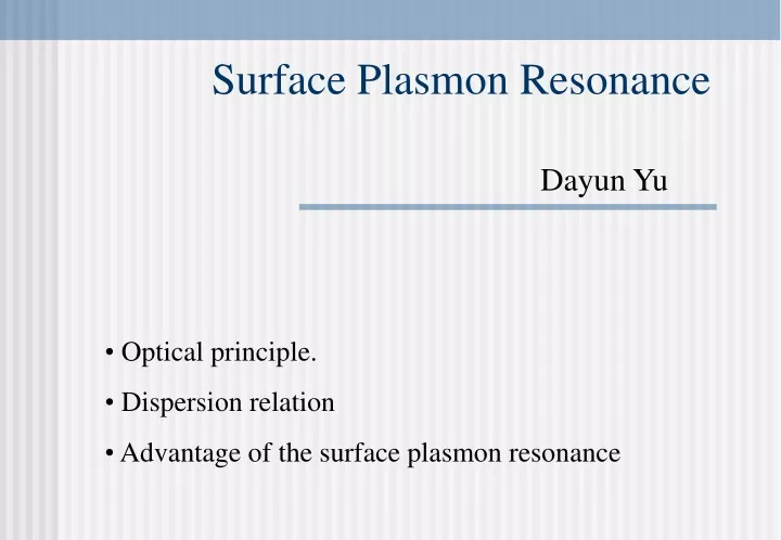 surface plasmon resonance