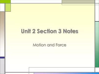 Unit 2 Section 3 Notes