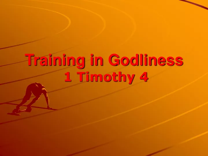 training in godliness