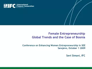 Female Entrepreneurship  Global Trends and the Case of Bosnia