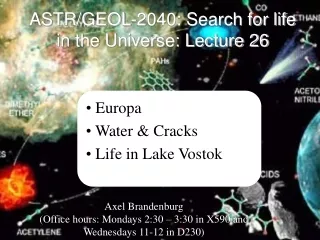 ASTR/GEOL-2040: Search for life in the Universe: Lecture 26