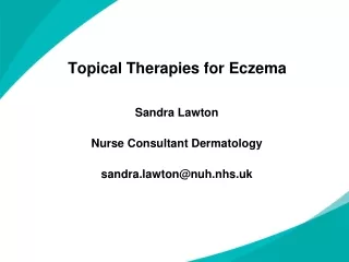 Topical Therapies for Eczema