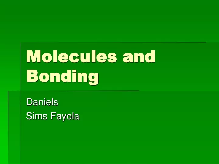 molecules and bonding