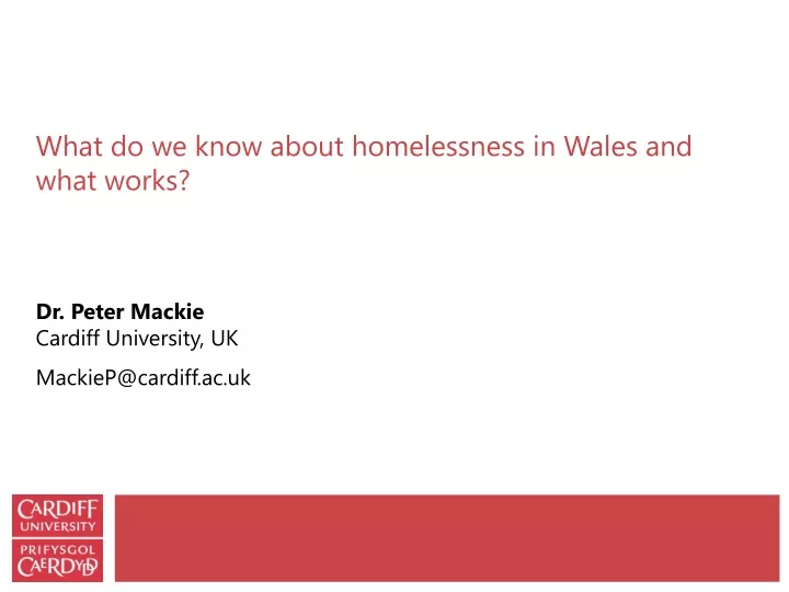 what do we know about homelessness in wales