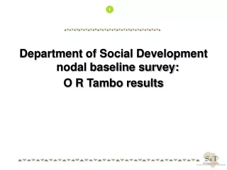 Department of Social Development nodal baseline survey: O R Tambo results