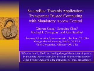 SecureBus: Towards Application-Transparent Trusted Computing with Mandatory Access Control