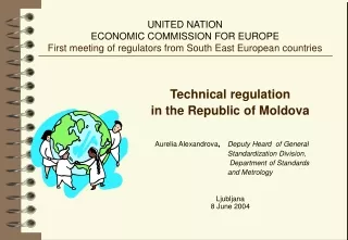 Technical regulation  in the Republic of Moldova
