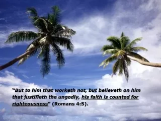 Salvation is without any works of self-righteousness!