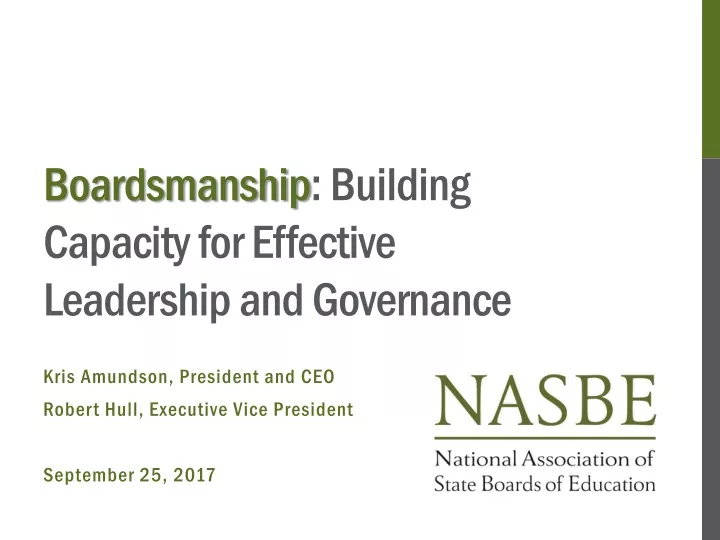 boardsmanship building capacity for effective leadership and governance