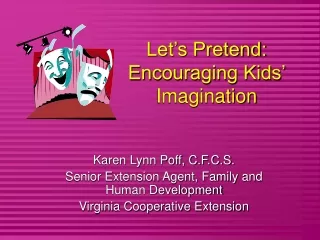 Let’s Pretend:  Encouraging Kids’ Imagination
