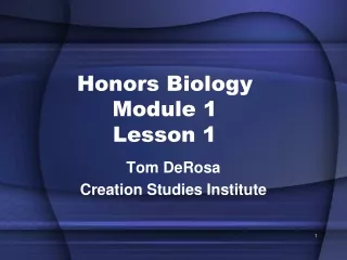 Honors Biology  Module 1 Lesson 1