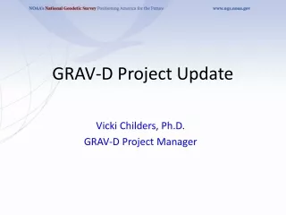 GRAV-D Project Update