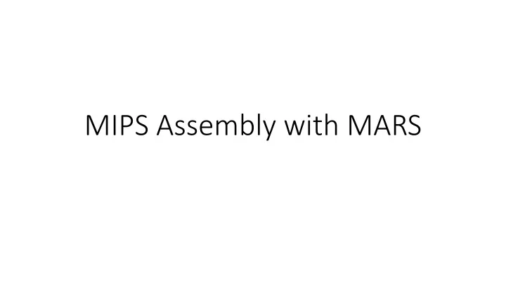 mips assembly with mars