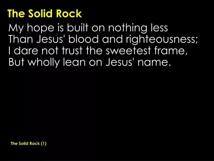 the solid rock