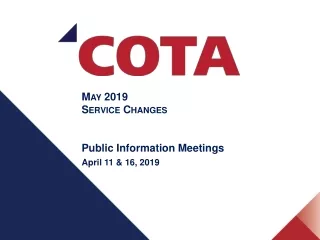 May 2019 Service Changes Public Information Meetings