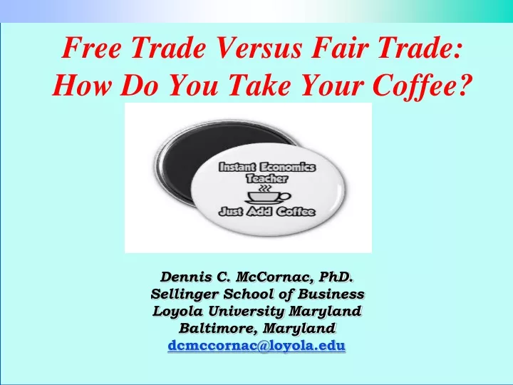 free trade versus fair trade how do you take your coffee