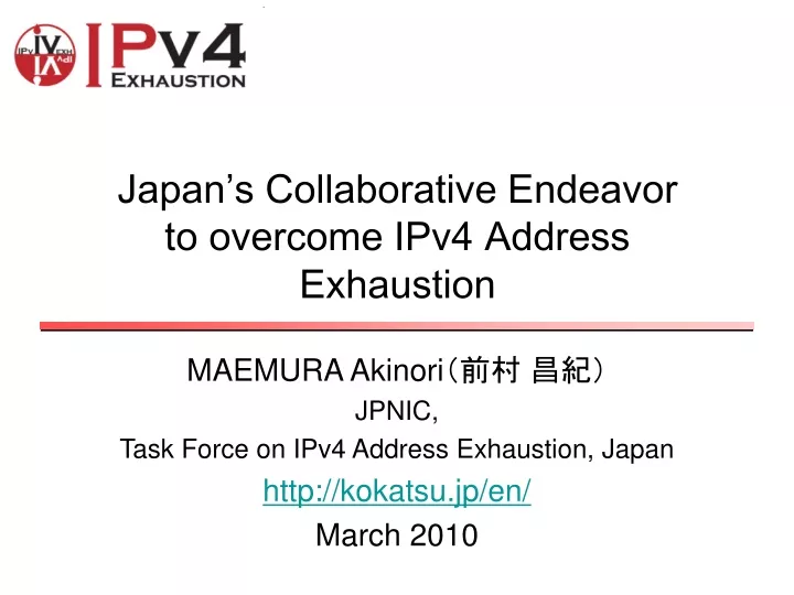 japan s collaborative endeavor to overcome ipv4 address exhaustion