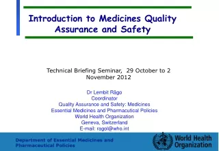 Introduction to Medicines Quality Assurance and Safety