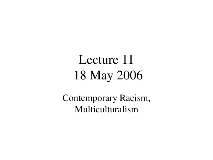 lecture 11 18 may 2006