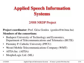 Applied Speech Information Systems  2/008 NRDP Project