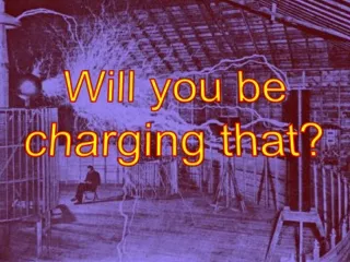 Will you be  charging that?